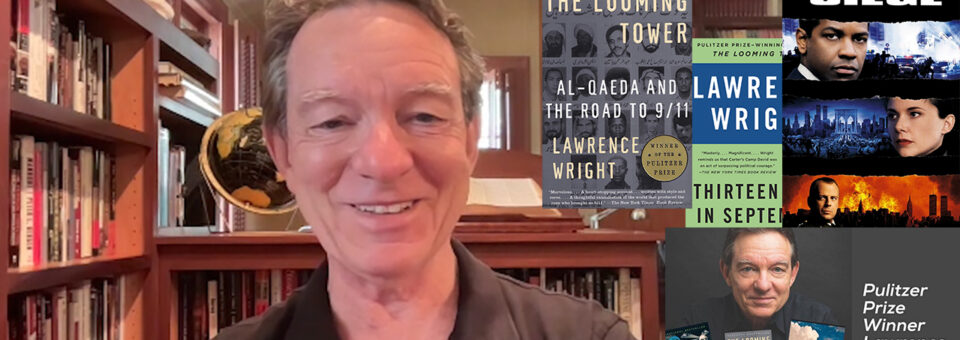 Lawrence Wright:  Master Storyteller